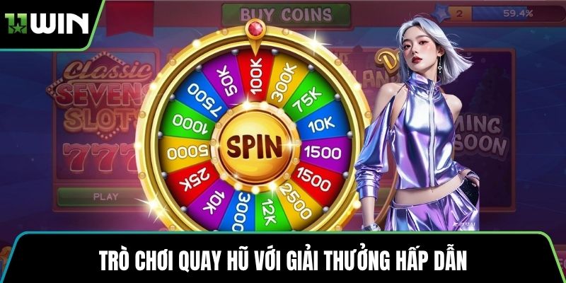 Trò chơi quay hũ với giải thưởng hấp dẫn